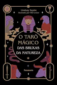 O Tarô Mágico das Bruxas da Natureza: Caixa com Livro + 78 Cartas
