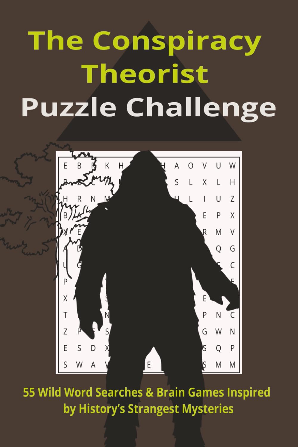 The Conspiracy Theorist Puzzle Challenge: Easy to Read Print Word Puzzle about Strange Places, Conspiracies and More [6x9, 110 pages, 50+ puzzles] ... for Mystery Lovers, Uncle Joe and Puzzle Fans