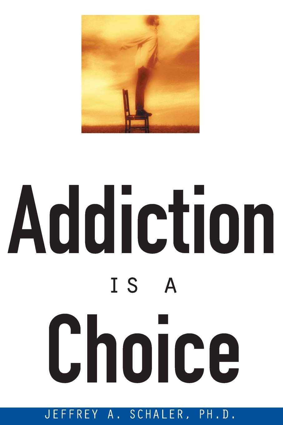 Addiction Is a Choice