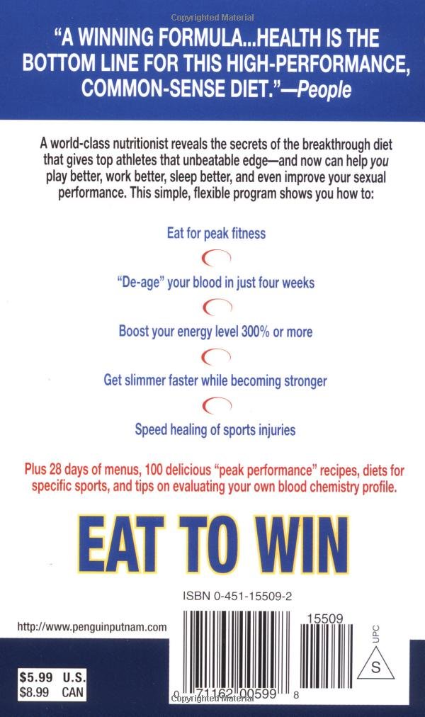 Eat To Win: The Sports Nutrition Bible