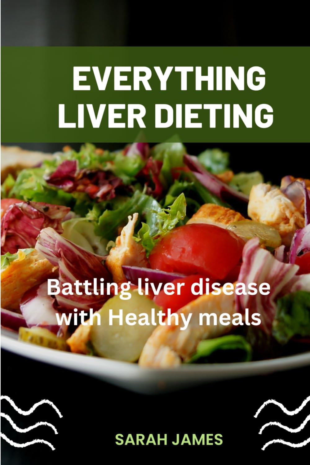 Everything liver dieting: Battling liver disease with healthy meals