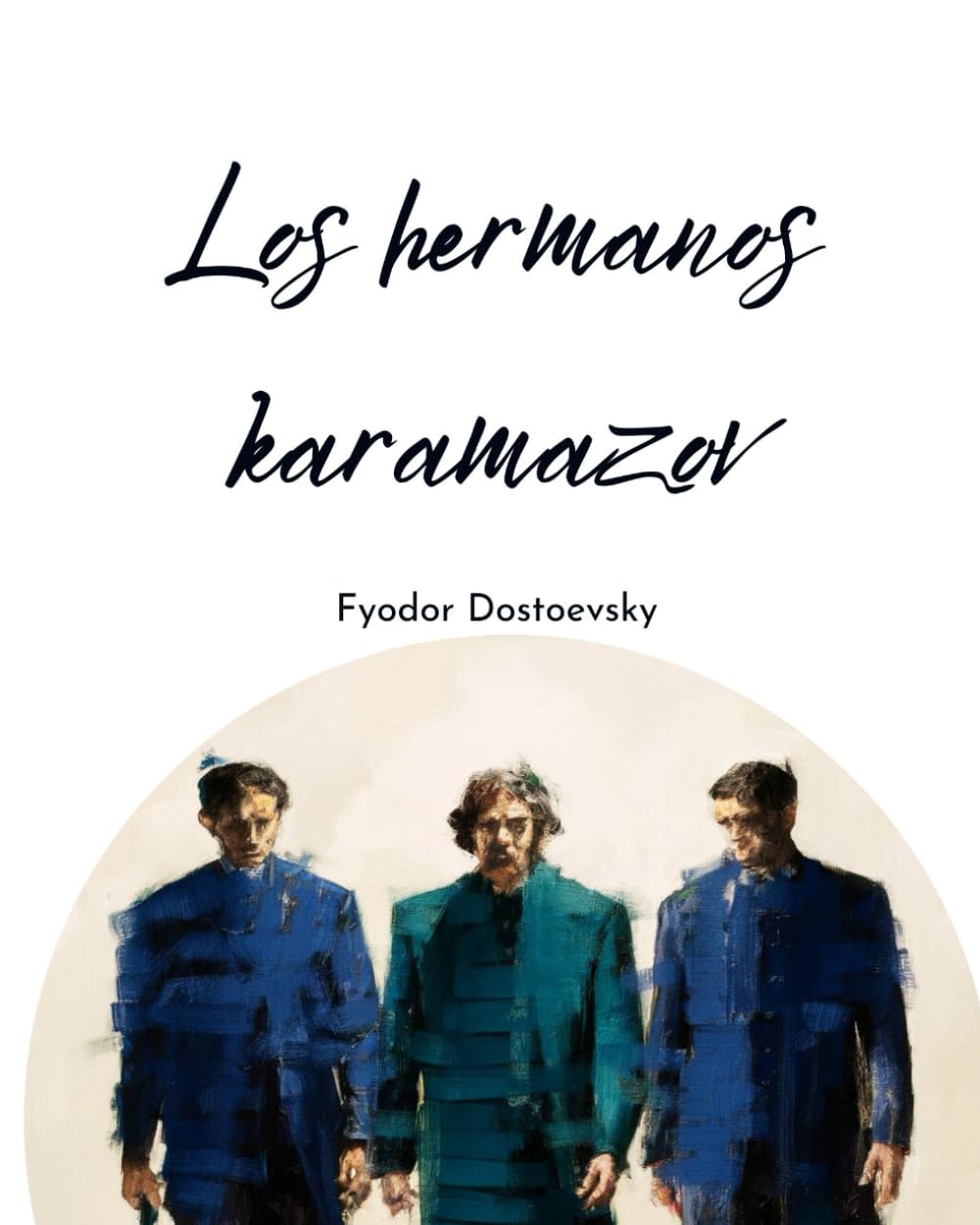 Los hermanos Karamazov: Tomos Completos