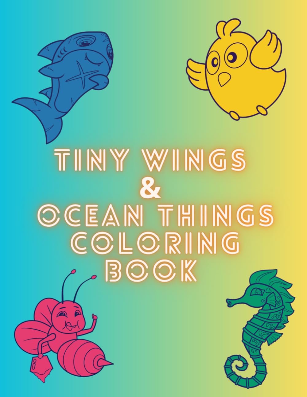 Tiny Wings & Ocean Things Coloring book