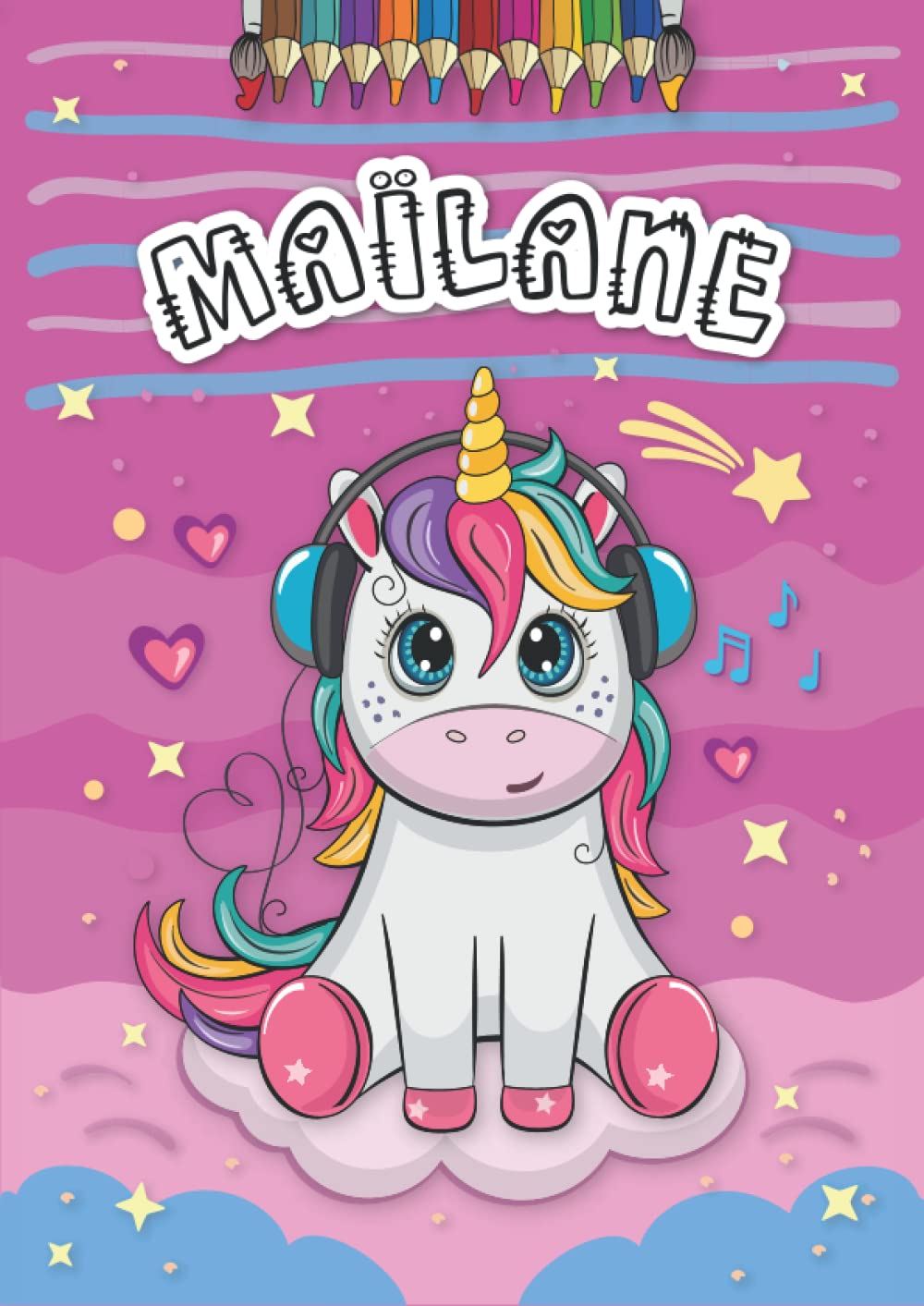Maïlane: Livre de coloriage personnalisé pour Maïlane | Licorne | Cadeau d'anniversaire pour fille ... | 4 à 8 ans | 25 motifs de licorne avec le prénom Maïlane, Grand format A4 (21 x 29.7 cm)