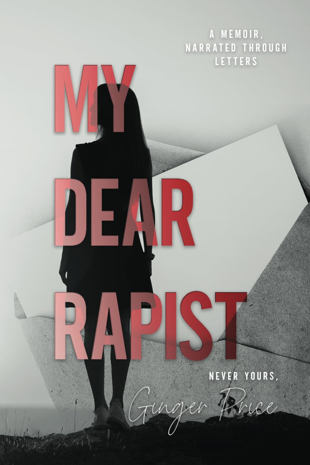 My Dear Rapist