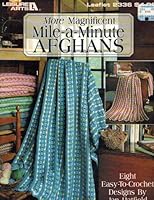 More Magnificent Mile-a-Minute Afghans, #2336 B00366K4S8 Book Cover