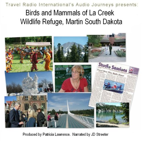 Audio Journeys: La Creek Wildlife Refuge, Martin, South Dakota by Patricia L. Lawrence episode artwork