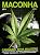 Capa de Maconha - Cannabis: Erva Maldita?