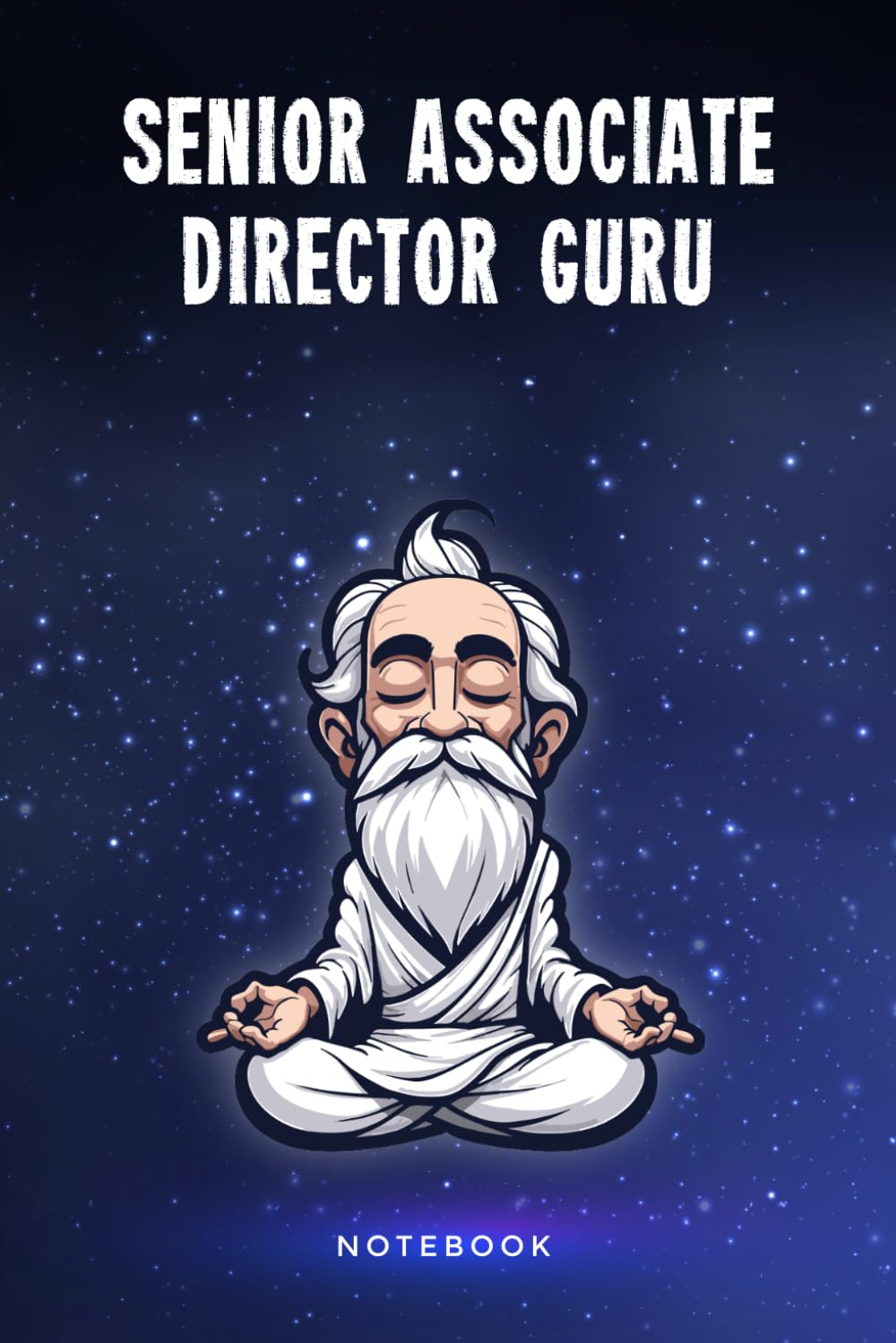Senior Associate Director Guru Notebook: Customized 100 Page Lined Journal Gift For A Busy Senior Associate Director