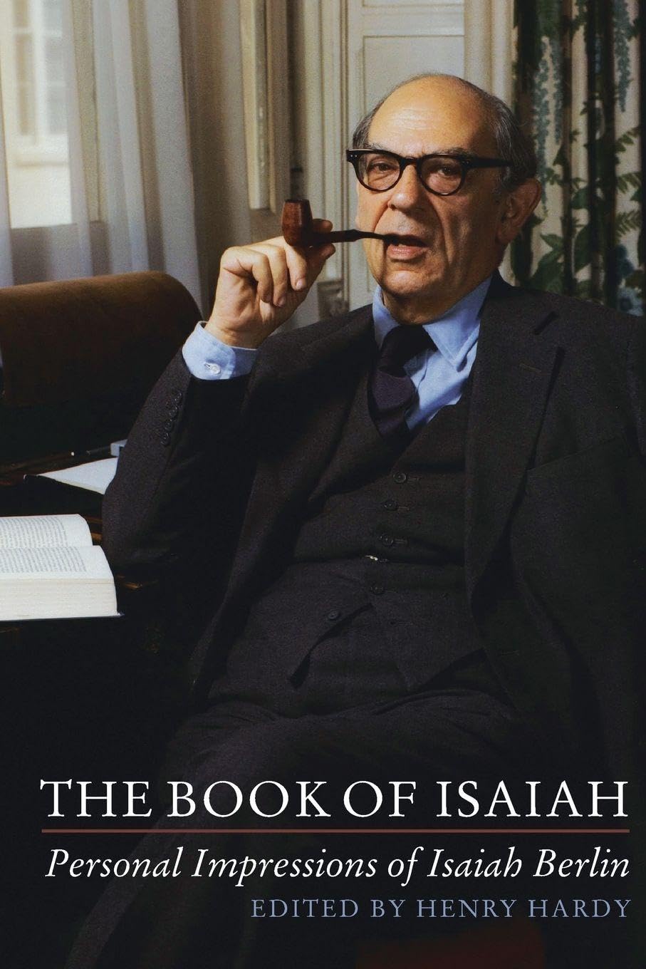 The Book of Isaiah: Personal Impressions of Isaiah Berlin