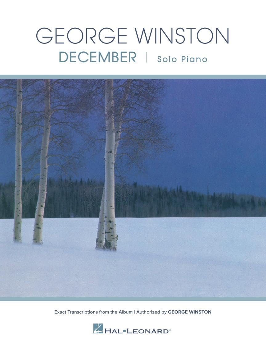George Winston - December. Piano Solo.: Exact Transcriptions from the Album