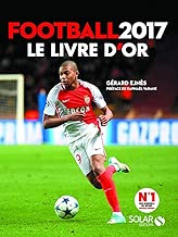 Download Livre d'or du football 2017 PDF