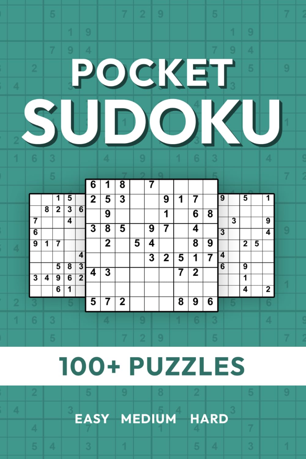 Pocket Sudoku To Go: 100+ Puzzles from Easy to Hard for Travel and Daily Brain Exercise