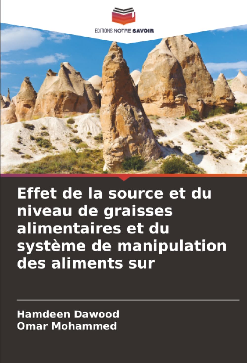 Effet de la source et du niveau de graisses alimentaires et du système de manipulation des aliments sur