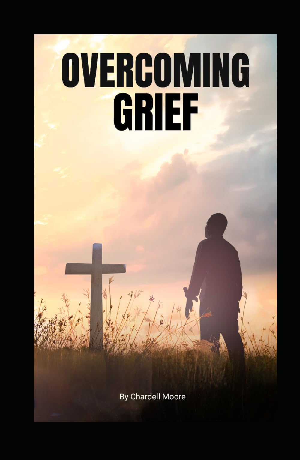 OVERCOMING GRIEF