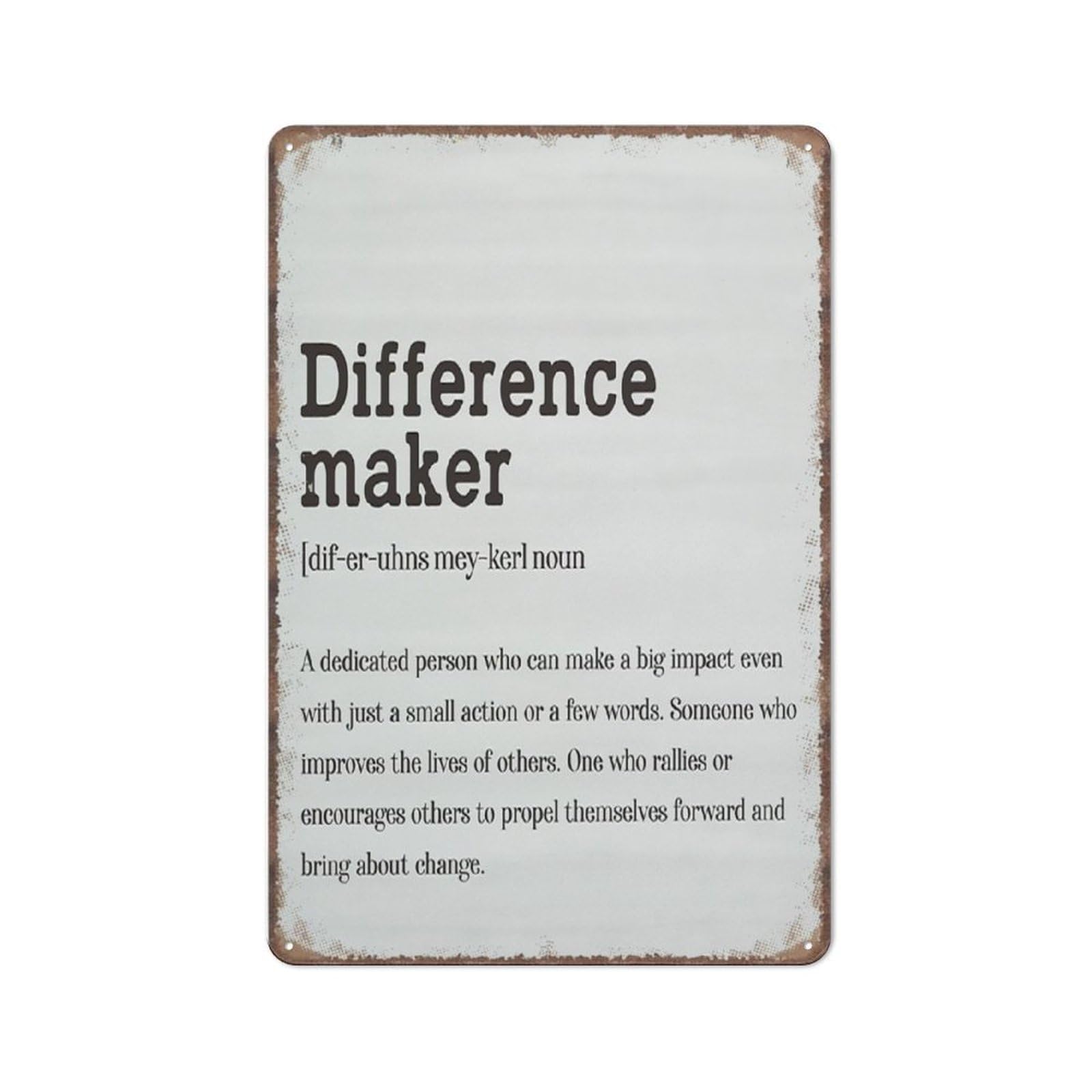 peiyeety Difference Maker Definition Home Office Decor Motivational Farmhouse Decorative Funny Metal Sign Poster Wall Art for Kitchen Garden Bathroom Farm Home Coffee Decor Tin Sign,8x12 inch