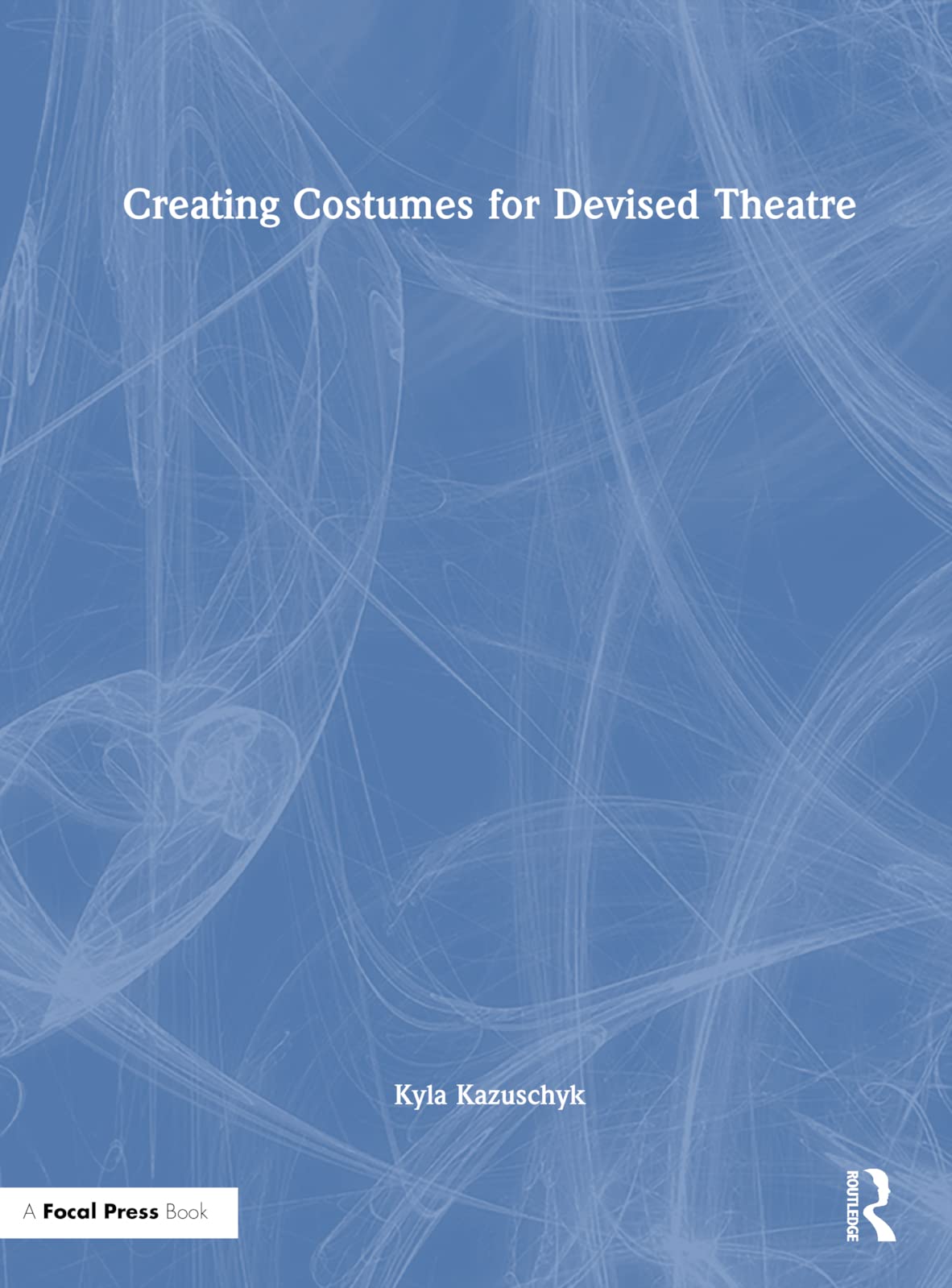 Costumes for Devised Theatre : comment concevoir des vêtements pour l'improvisation