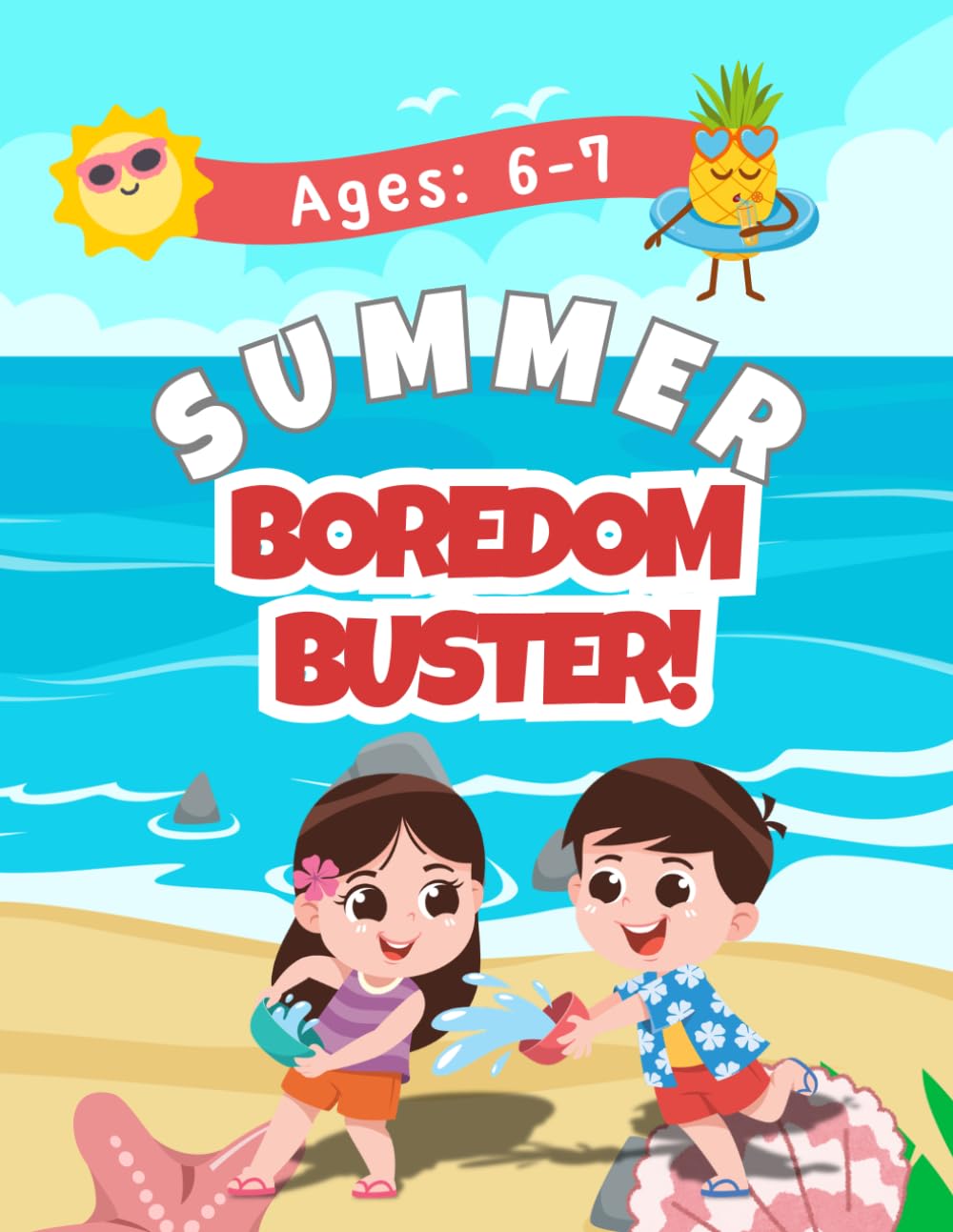 Summer Boredom Buster!: Summer Edition: Activity Book for Kids Ages 6-7 | Fun Preschool Learning Workbook with Mazes, I Spy, Counting Games, Tracing, and Logic Puzzles for Kinder