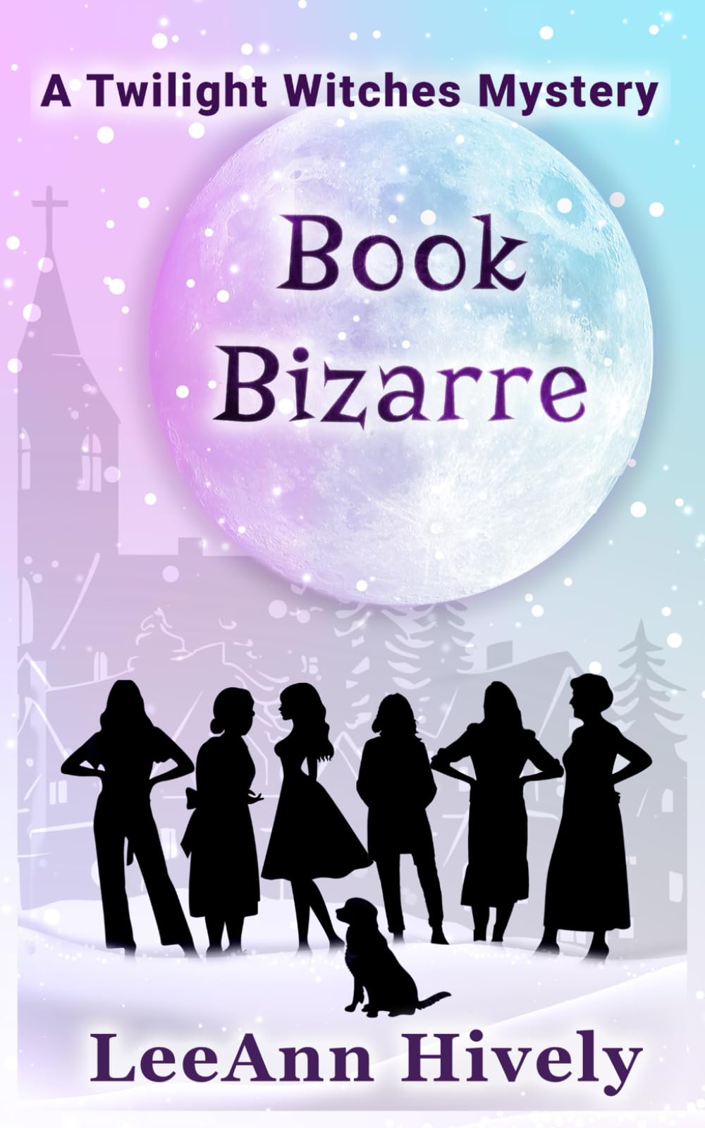 Book Bizarre: A Twilight Witches Mystery