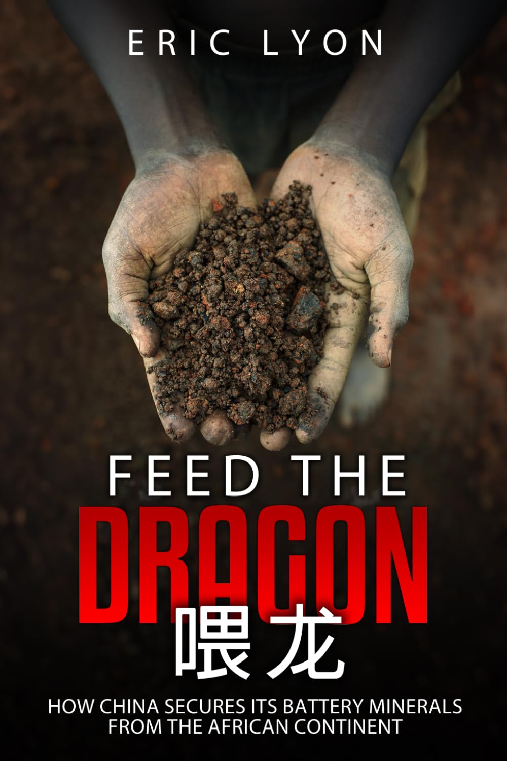 Feed the Dragon: How China Secures its Battery Minerals from the African Continent
