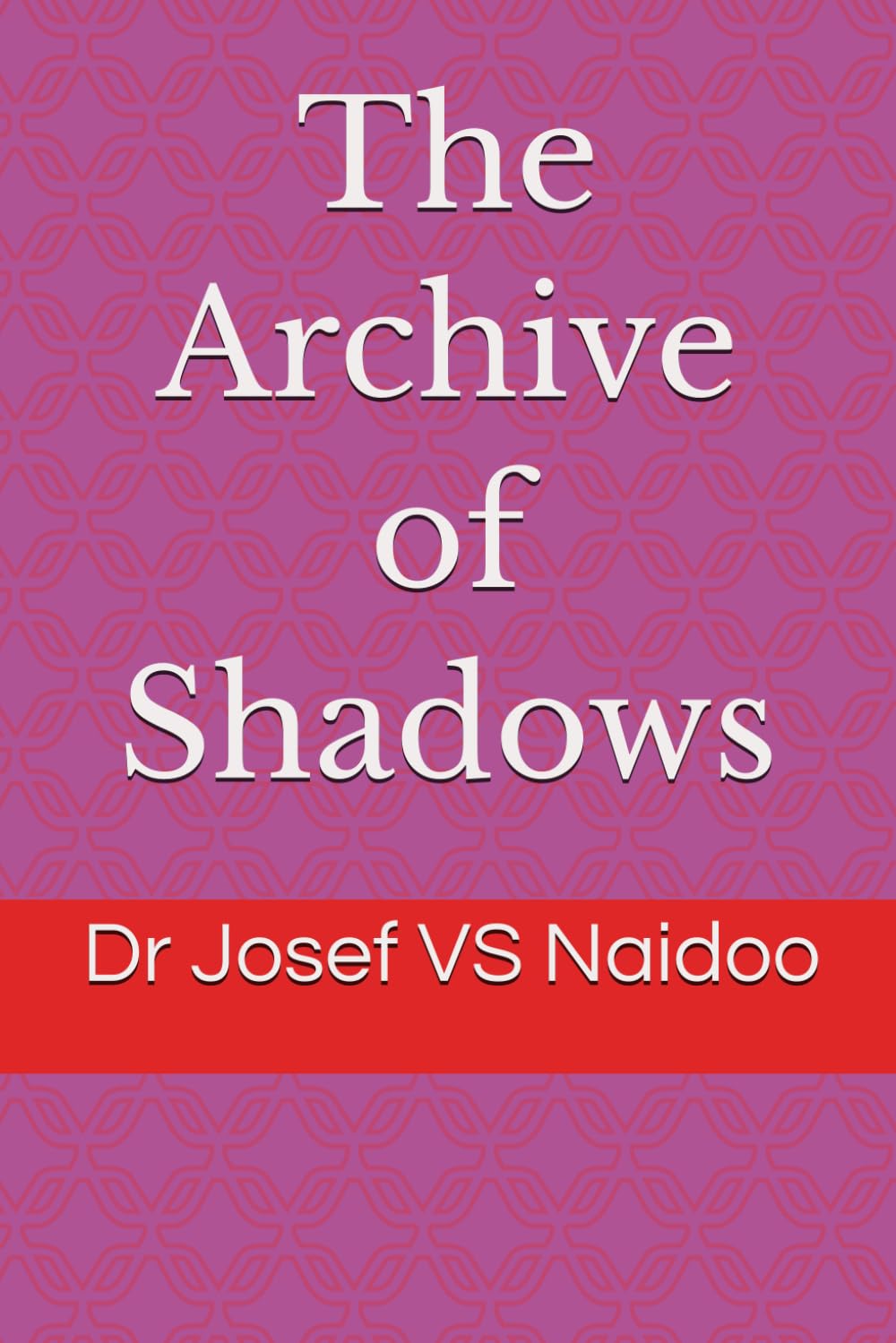 The Archive of Shadows