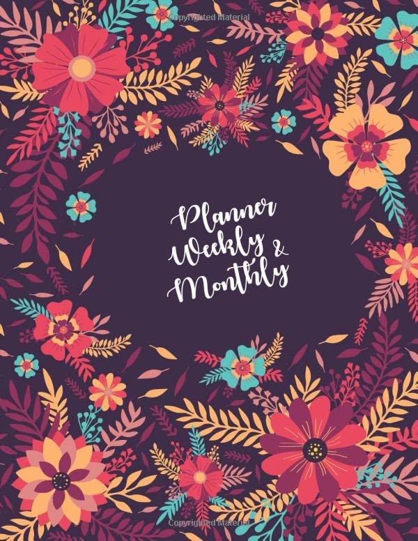 Planner: Weekly and Monthly Planner Two Year 2020-2021.: Flower Planner weekly and Monthly Two Year. Daily Weekly And Monthly Planner & Calendar ... of weekly List Note Goal.Side 8.5 " x 11 "