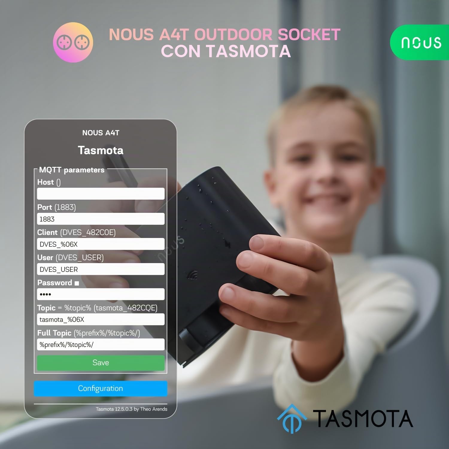 Tasmota NOUS A4T, toma de jardín, impermeable, 16 A, con consumo de energía, contador eléctrico, temporizador, compatible con Alexa, Google Home, MQTT, WiFi 2,4 GHz