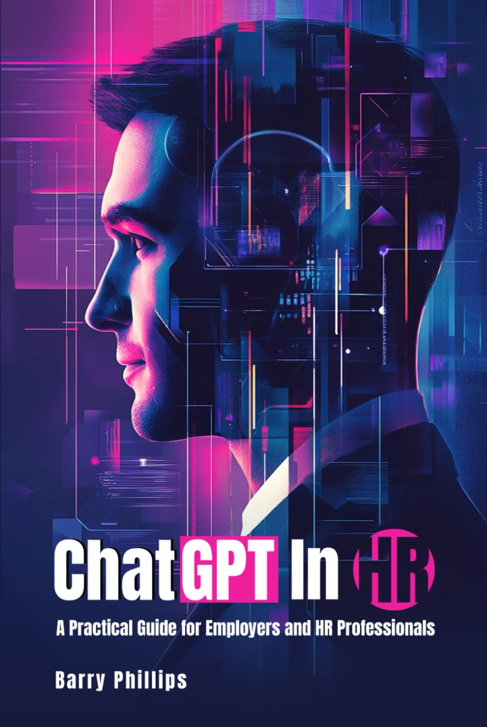 ChatGPT in HR: A Practical Guide for Employers and HR Professionals