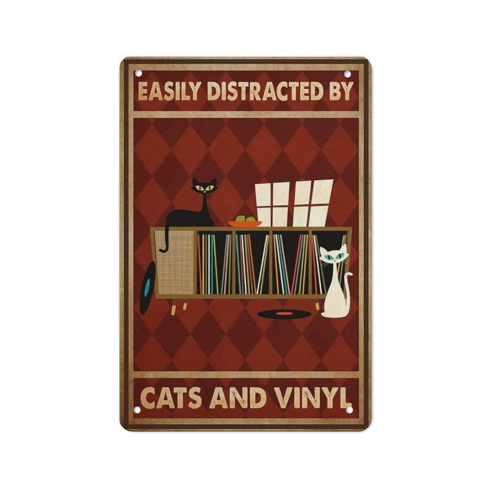 AOOEDM Easily Distracted By Cats And Vinyl Vintage Tin Sign Metal Tin Signs for Man Cave Funny Art Wall Plaque Kitchen Bar Pub Coffee Shop Wall Decor
