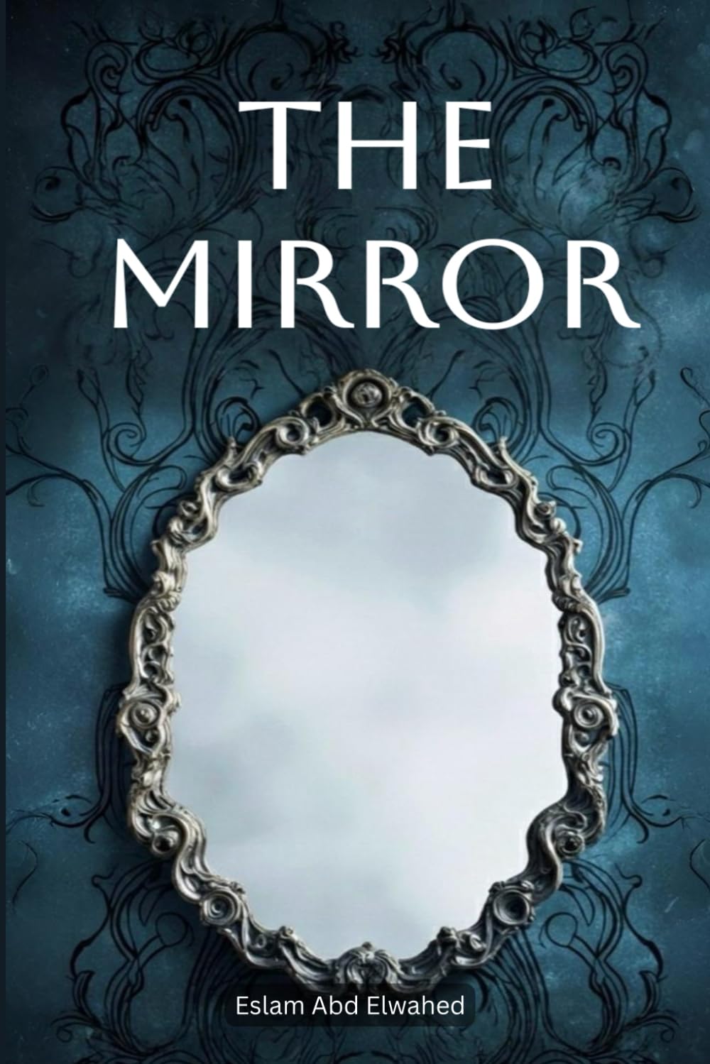 The Mirror: 100 True Horror Stories of Cursed Objects and Haunted Reflections (Horror & Supernatural)