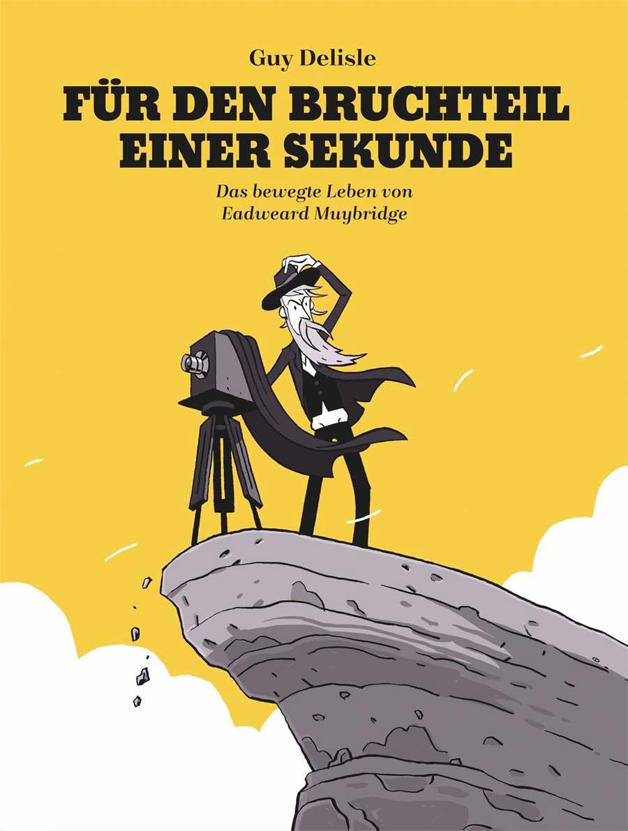Für den Bruchteil einer Sekunde: Das bewegte Leben von Eadweard Muybridge