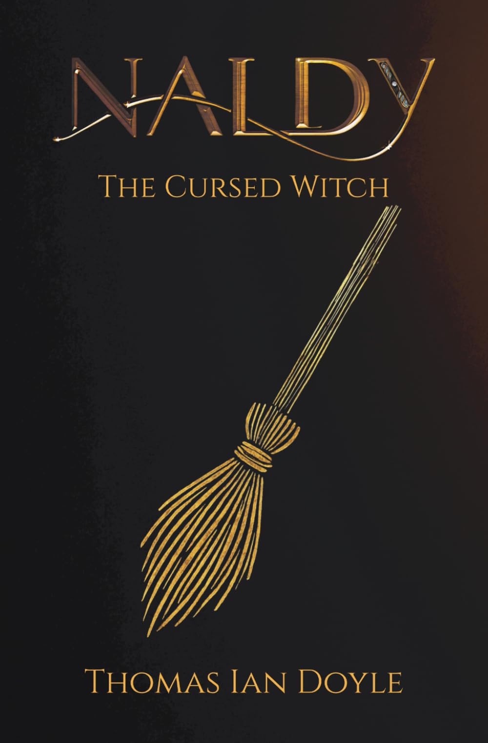 Naldy The Cursed Witch: 1 (Naldy Trilogy)