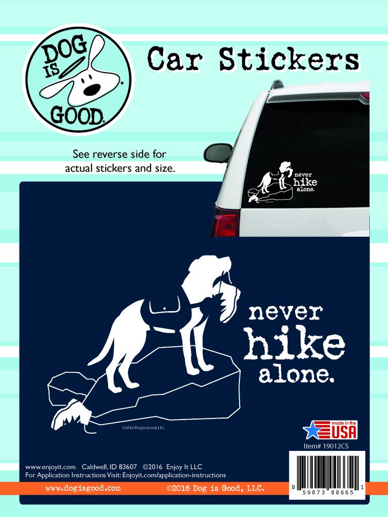 Enjoy It LLC 19012CS Never Hike Alone Car Sticker