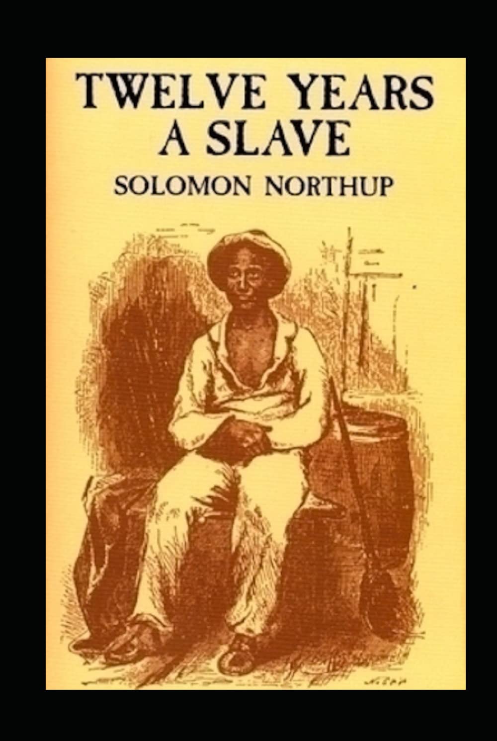 Twelve Years a Slave(illustrated Edition)