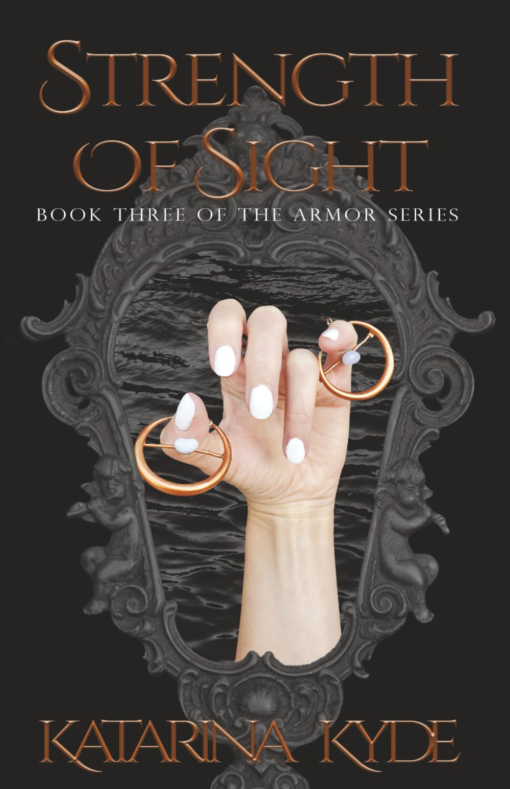 Strength of Sight: A New Adult Contemporary Fantasy (The Armor Series Book 3)