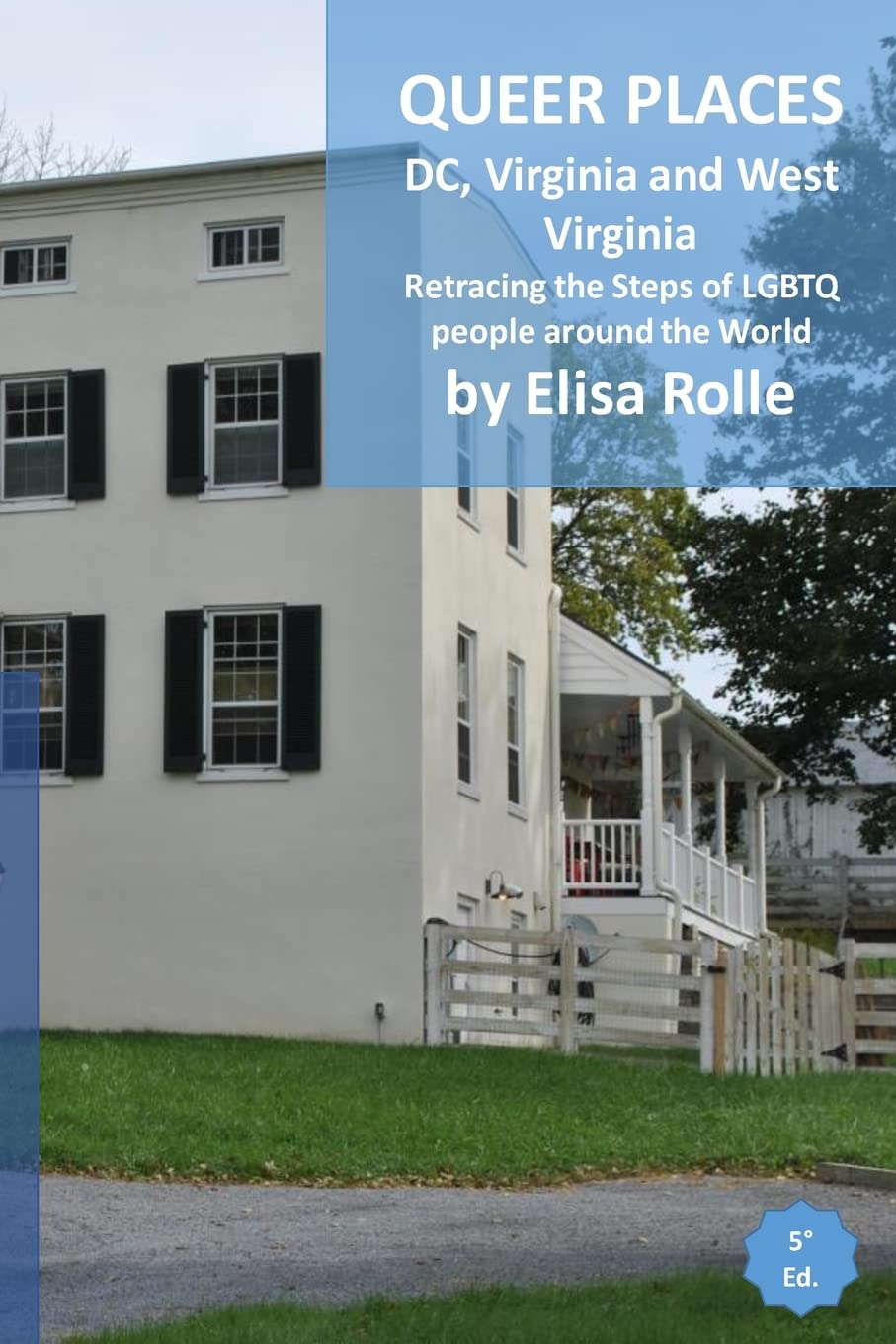 Queer Places: Eastern Time Zone (District of Columbia, Virginia, West Virginia)