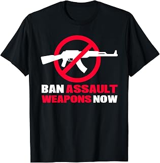 Ban Assault Weapons Now T-Shirt