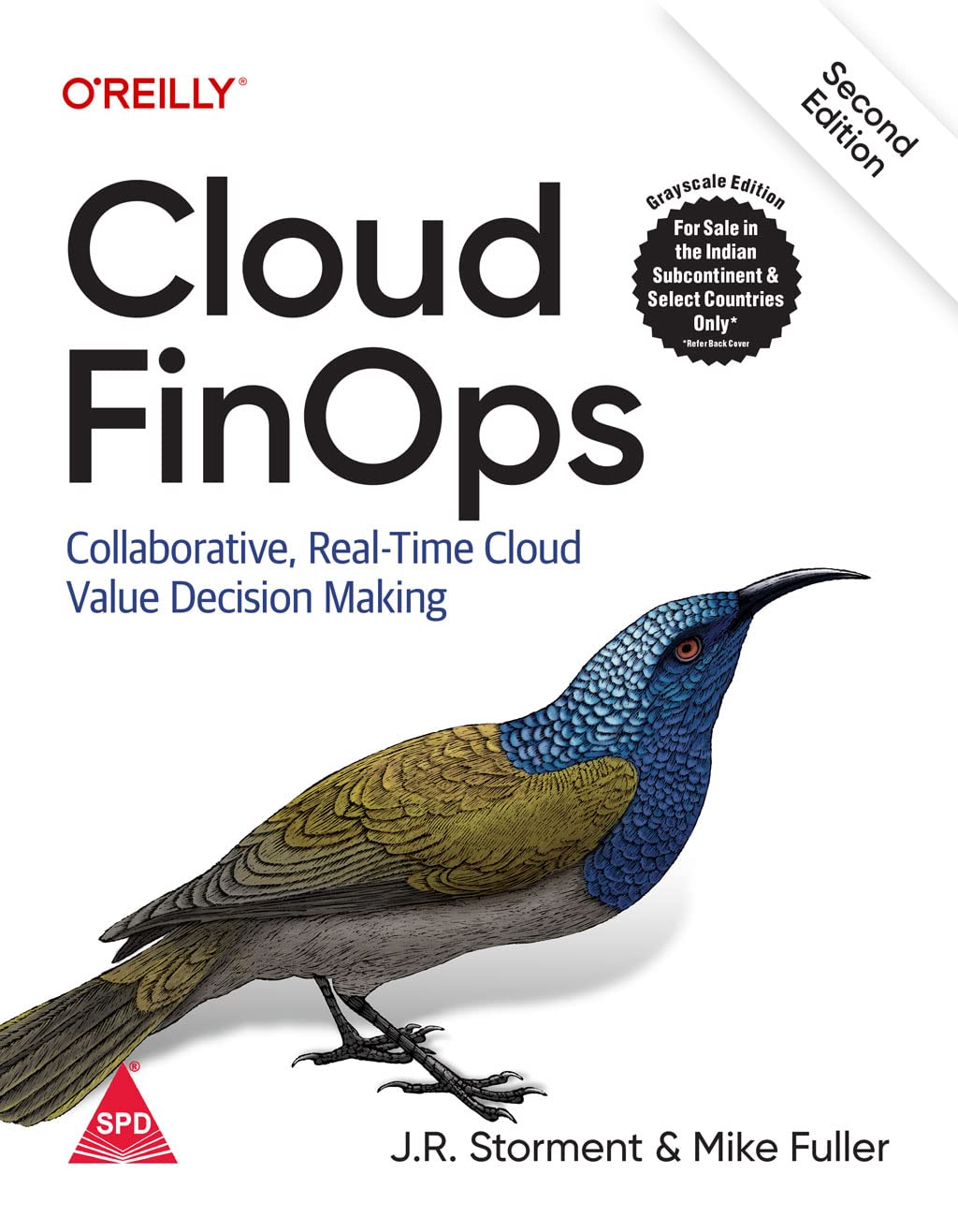 Cloud FinOps: Collaborative, Real-Time Cloud Value Decision Making, Second Edition (Grayscale Indian Edition) Paperback – 16 February 2023