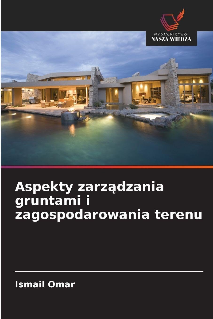 Aspekty zarządzania gruntami i zagospodarowania terenu