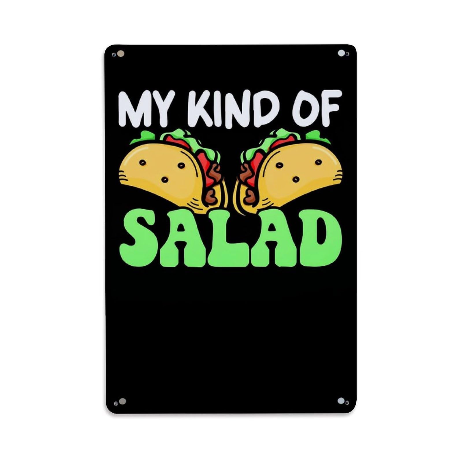 Jdfenggu Vintage My Kind Of Salad Tacos Retro Metal Tin Sign, Decor Art Poster For Bar, Home, Man Cave, Kitchen, Laundry Room Gift 8X12inch