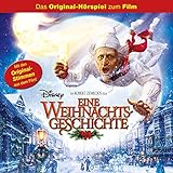  Eine Weihnachtsgeschichte (Das Original-Hörspiel zum Disney Film)