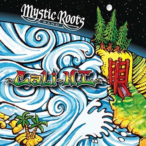 Amazon.com: Cali-HI : Mystic Roots Band: Digital Music