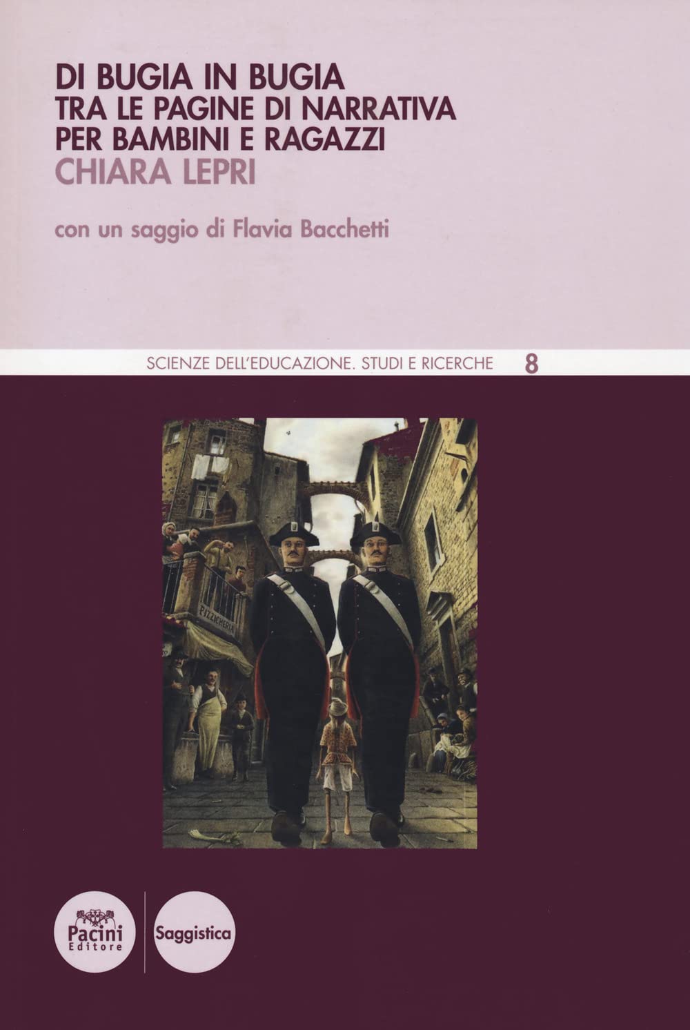 Di Bugia In Bugia. Tra Le Pagine Di Narrativa Per Bambini E Ragazzi - 4