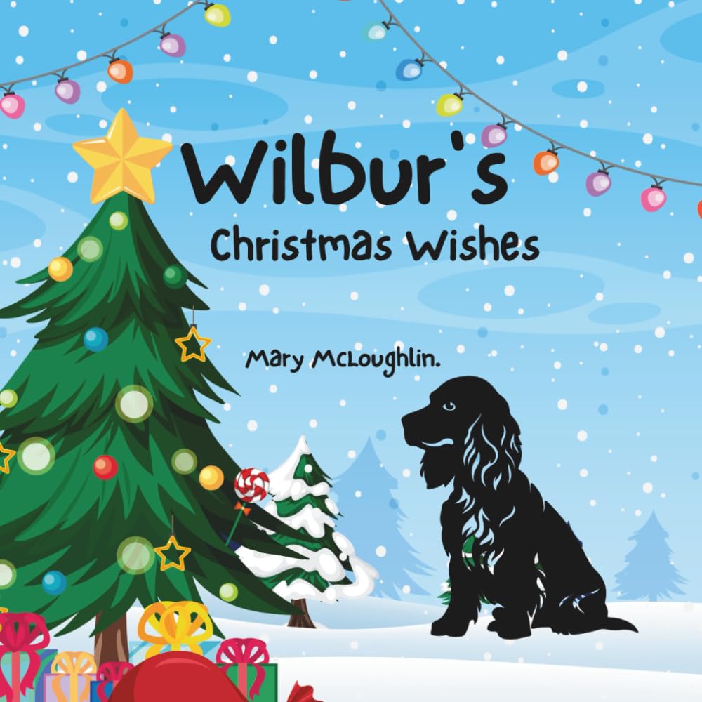 Wilbur's Christmas Wishes (Christmas stories)