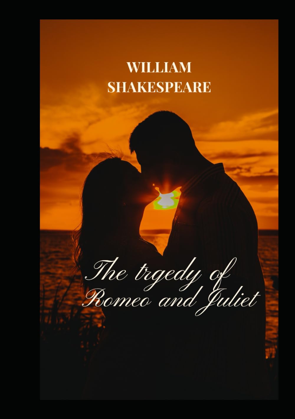 THE TRAGEDY OF ROMEO AND JULIET