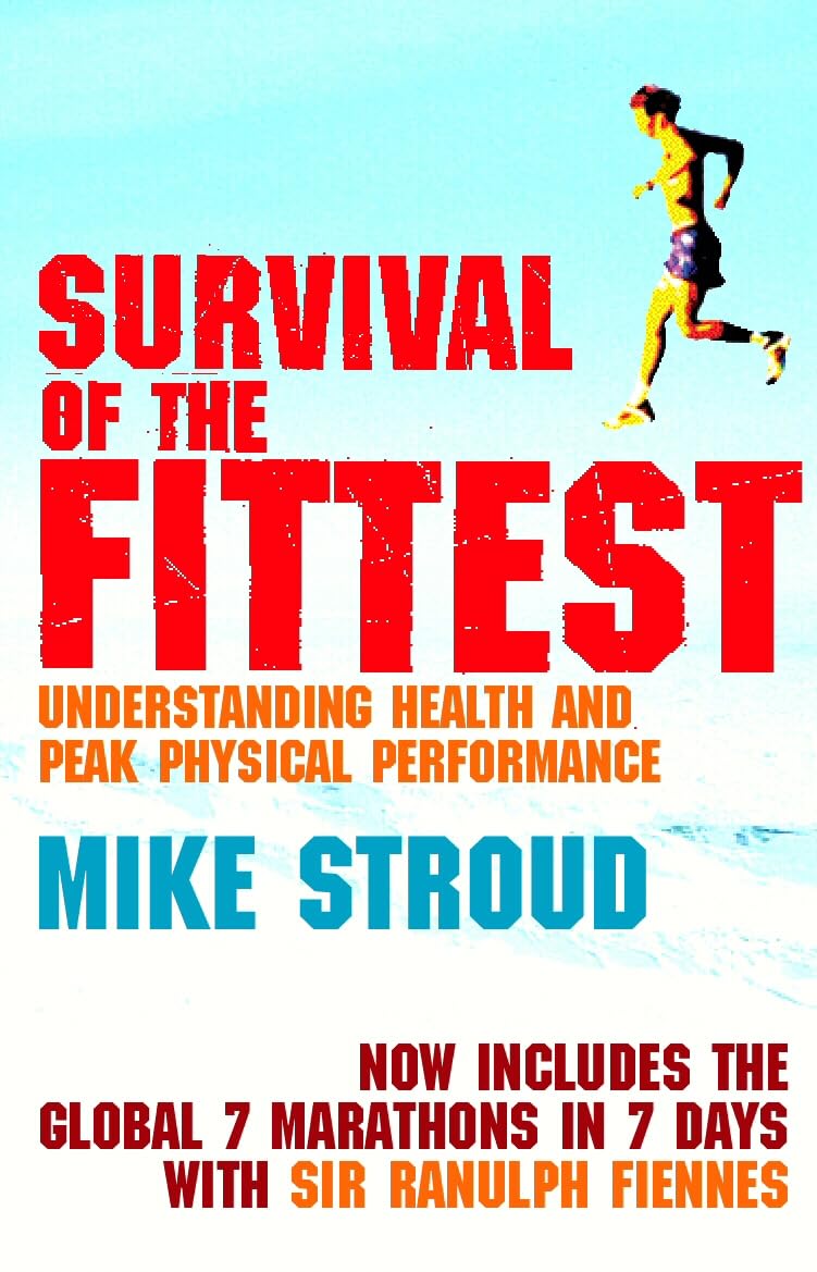 Survival Of The Fittest by Mike Stroud PAPERBACK 9780224075077