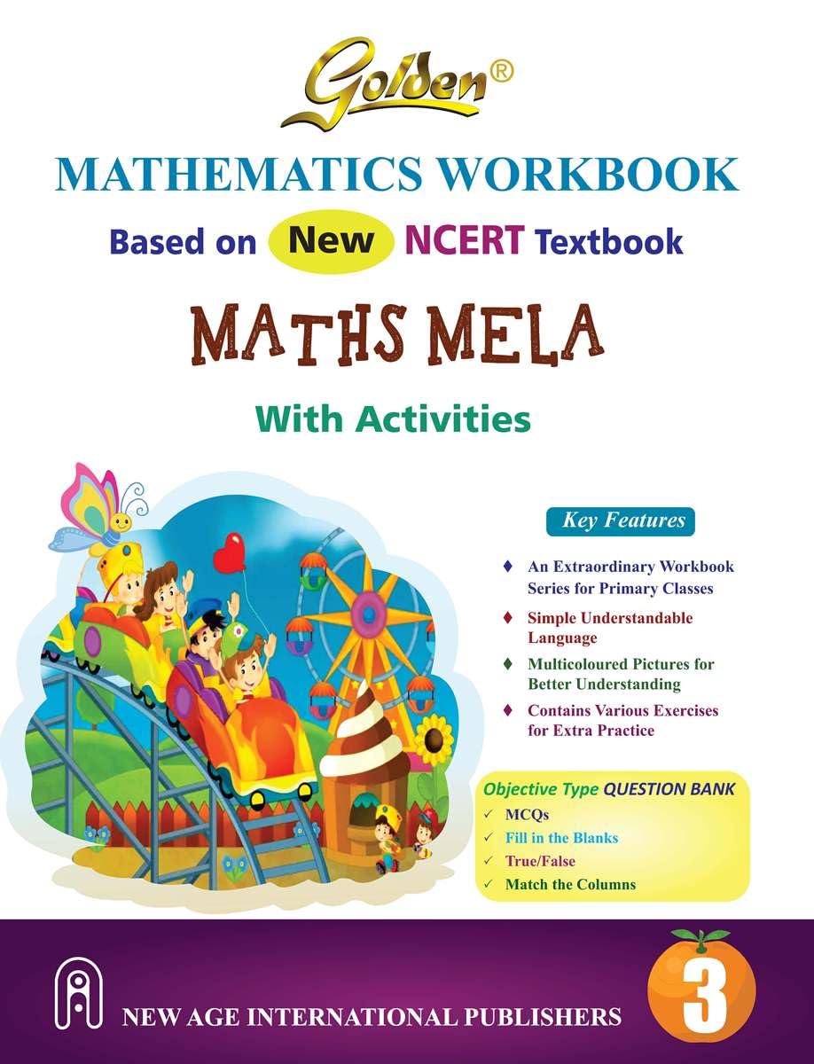 Golden Mathematics Workbook Maths Mela with Activities Based on New NCERT Textbook for Class 3