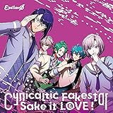 Cynicaltic Fakestar/Sake it LOVE!