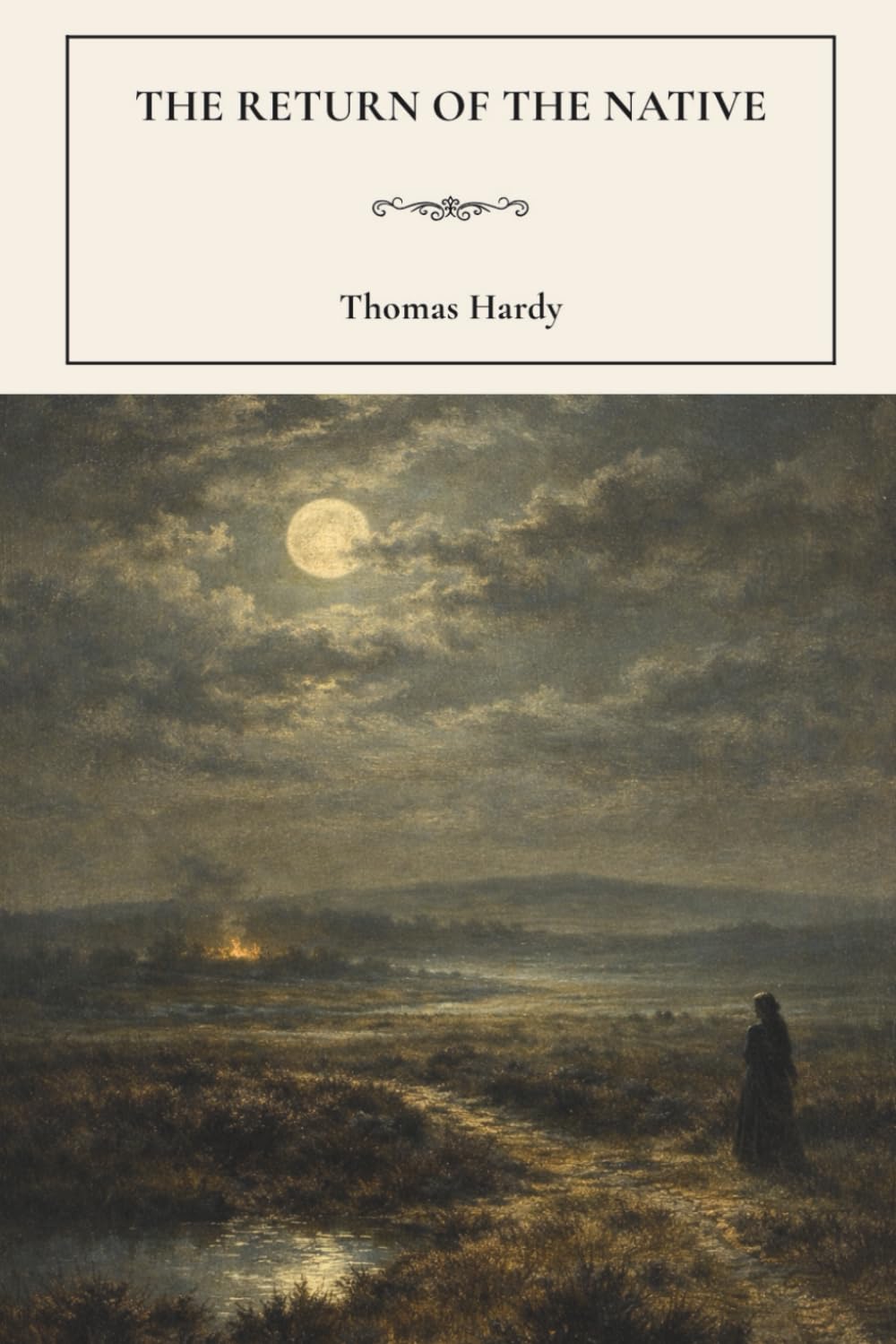 The Return of the Native: A Victorian Classic of Love and Fate
