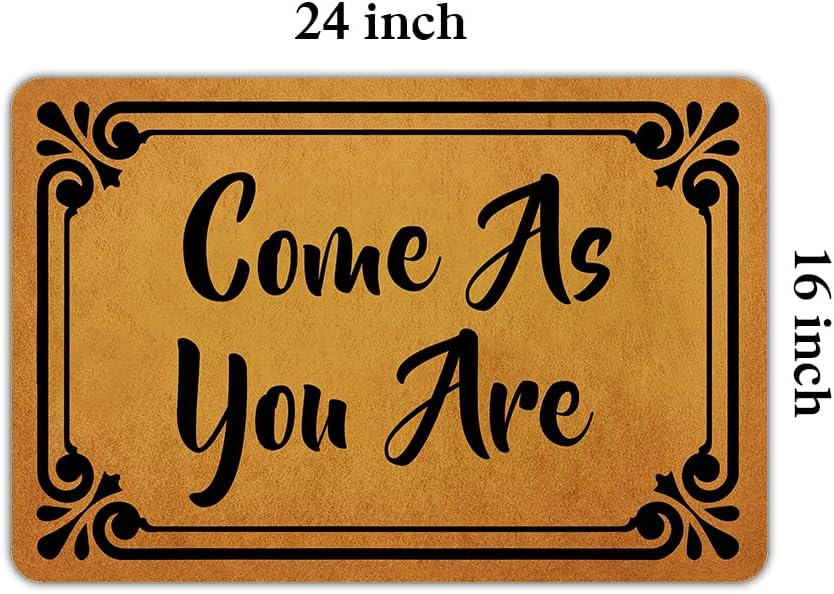 Ytanie Welcome Mats for Front Door Outdoor Entry Come As You are Doormat Non Slip Rubber Mat for Home Indoor Farmhouse Funny Kitchen Rugs Patio Full Brown